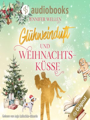 cover image of Glühweinduft und Weihnachtsküsse
